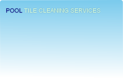 pool tile cleaning services